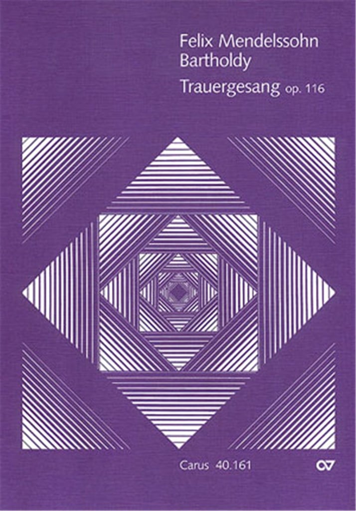 Mendelssohn: Trauergesang op. 116